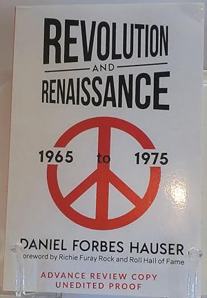 Seller image for Revolution and Renaissance 1965 to 1975, Advanced Review Copy Unedited Proof for sale by Once Read Books