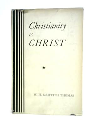 Seller image for Christianity Is Christ for sale by World of Rare Books