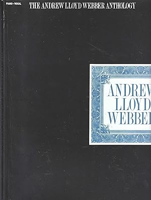 Imagen del vendedor de The Andrew Lloyd Webber Anthology Piano, Vocal and Guitar Chords a la venta por Vada's Book Store