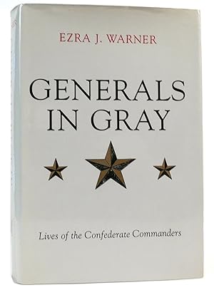 Seller image for GENERALS IN GRAY Lives of the Confederate Commanders for sale by Rare Book Cellar