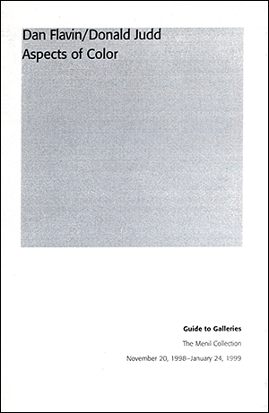 Immagine del venditore per Dan Flavin / Donald Judd : Aspects of Color, Guide to Galleries venduto da Specific Object / David Platzker