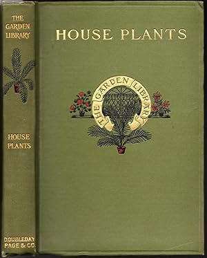 Imagen del vendedor de House Plants, And How to Grow Them a la venta por Ironwood Books