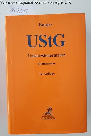 Bild des Verkufers fr UStG : Umsatzsteuergesetz : zum Verkauf von Versand-Antiquariat Konrad von Agris e.K.