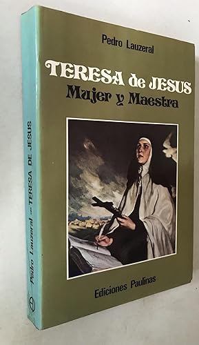 Bild des Verkufers fr Teresa De Jesus Mujer Y Maestra zum Verkauf von Once Upon A Time