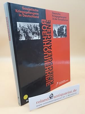 Imagen del vendedor de Sowjetische Kriegsgefangene in Deutschland - Deutsche Kriegsgefangene in der Sowjetunion (ISBN 3770010434) a la venta por Roland Antiquariat UG haftungsbeschrnkt