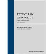 Seller image for Patent Law and Policy: Cases and Materials, Eighth Edition for sale by eCampus