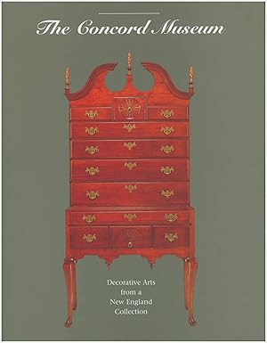 The Concord Museum: Decorative Arts from a New England Collection