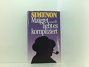 Bild des Verkufers fr Maigret liebt es kompliziert: Maigret und die junge Tote - Maigrets Nacht an der Kreuzung - Maigret zgert. Drei Romane in einem Band. zum Verkauf von Book Broker