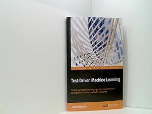 Test-Driven Machine Learning (English Edition)