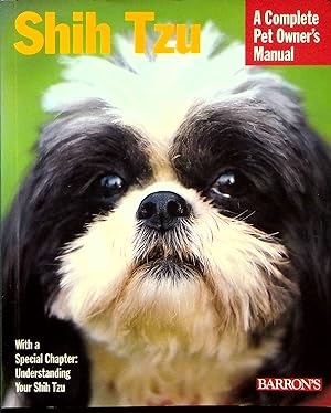 Seller image for Shih Tzus: Everything about Purchase, Care, Nutrition, and Behavior for sale by Adventures Underground