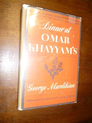 Dinner at Omar Khayyam's