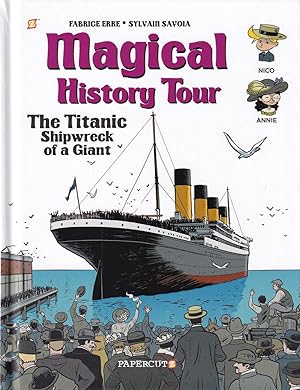 Seller image for The Titanic, Volume 9 (Magical History Tour) for sale by Adventures Underground