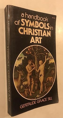 Immagine del venditore per Handbook of Symbols in Christian Art venduto da Once Upon A Time