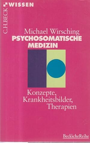 Bild des Verkufers fr Psychosomatische Medizin: Konzepte, Krankheitsbilder, Therapien zum Verkauf von Allguer Online Antiquariat