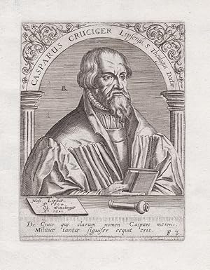 Bild des Verkufers fr Casparus Cruciger" - Caspar Cruciger der ltere (1504-1548) Reformator Wittenberg Reformation reformer Portrait zum Verkauf von Antiquariat Steffen Vlkel GmbH