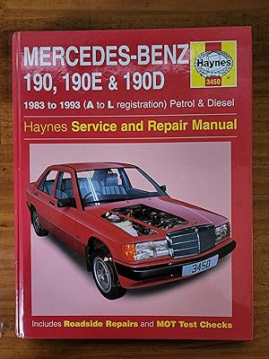 Seller image for MERCEDES- BENZ 190, 190E &190d: 1983-19939 A to L Registration) Petrol & Diesel: Haynes Service and Repair Manual for sale by Uncle Peter's Books