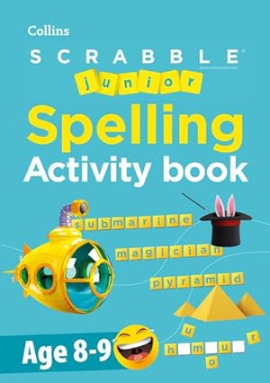 Seller image for SCRABBLE(TM) Junior Spelling Activity Book Age 8-9 for sale by Smartbuy