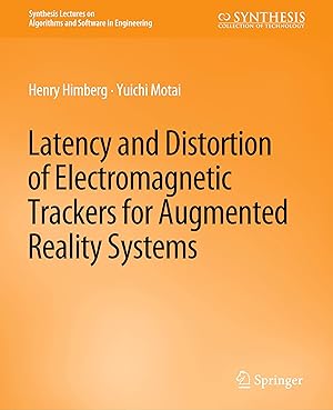 Bild des Verkufers fr Latency and Distortion of Electromagnetic Trackers for Augmented Reality Systems zum Verkauf von moluna