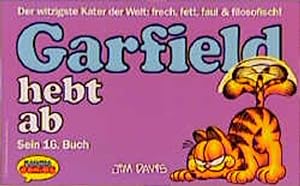 Garfield - Sein Buch / Garfield hebt ab Sechzehntes Buch