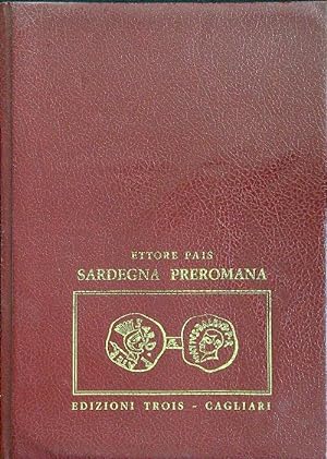 Bild des Verkufers fr Sardegna preromana zum Verkauf von Librodifaccia