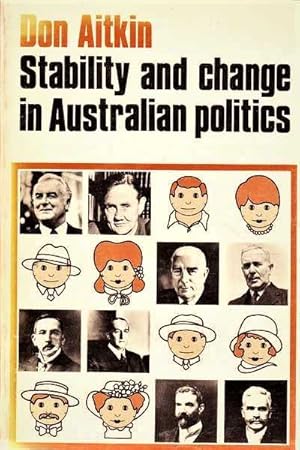 Seller image for Stability and Change in Australian Politics for sale by Goulds Book Arcade, Sydney