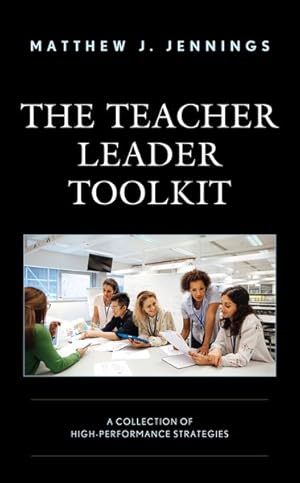 Seller image for Teacher Leader Toolkit : A Collection of High-performance Strategies for sale by GreatBookPrices