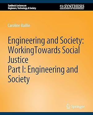 Immagine del venditore per Engineering and Society: Working Towards Social Justice, Part I venduto da moluna