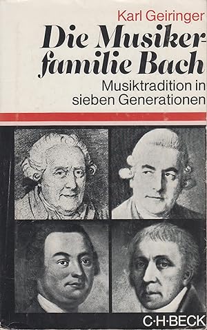 Bild des Verkufers fr Die Musikerfamilie Bach Musiktradition in sieben Generationen zum Verkauf von Leipziger Antiquariat