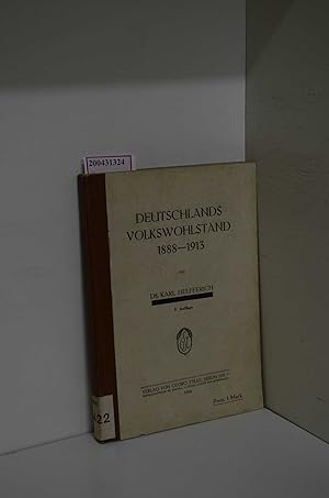 Bild des Verkufers fr Deutschlands Volkswohlstand 1888-1913 zum Verkauf von ralfs-buecherkiste