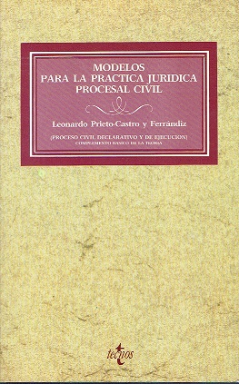 Imagen del vendedor de MODELOS PARA LA PRACTICA JURIDICA PROCESAL CIVIL a la venta por LIBRERA LAS HOJAS