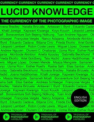 Bild des Verkufers fr Lucid Knowledge : The Currency of the Photographic Image zum Verkauf von AHA-BUCH GmbH