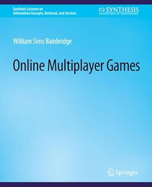 Bild des Verkufers fr Online Multiplayer Games zum Verkauf von AHA-BUCH GmbH