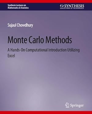 Seller image for Monte Carlo Methods : A Hands-On Computational Introduction Utilizing Excel for sale by AHA-BUCH GmbH