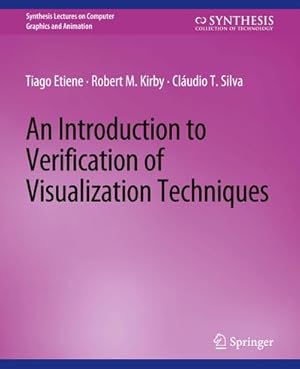 Bild des Verkufers fr An Introduction to Verification of Visualization Techniques zum Verkauf von AHA-BUCH GmbH