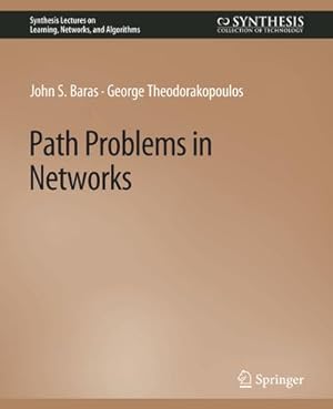 Seller image for Path Problems in Networks for sale by AHA-BUCH GmbH