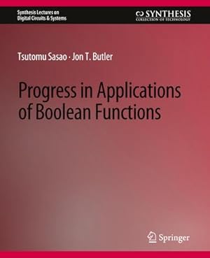 Bild des Verkufers fr Progress in Applications of Boolean Functions zum Verkauf von AHA-BUCH GmbH