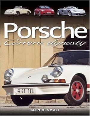 Bild des Verkufers fr Porsche: The Carrera Dynasty zum Verkauf von WeBuyBooks