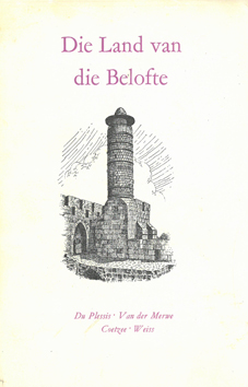 Seller image for Die Land van die Belofte. for sale by Eaglestones