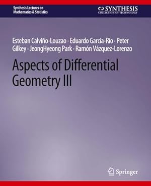 Seller image for Aspects of Differential Geometry III for sale by AHA-BUCH GmbH