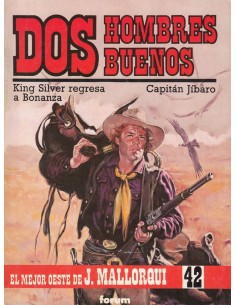 DOS HOMBRES BUENOS -KING SILVER REGRESA A BONANZA/CAPITÁN JÍBARO