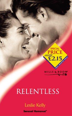 Bild des Verkufers fr Relentless (Sensual Romance S.) zum Verkauf von WeBuyBooks