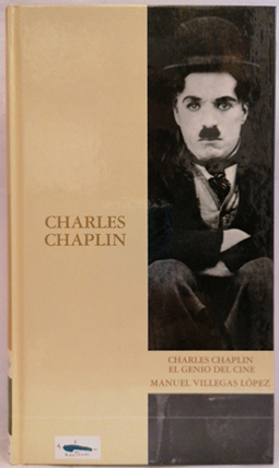 Seller image for Charles Chaplin. El Genio Del Cine for sale by SalvaLibros