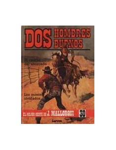 DOS HOMBRES BUENOS -EL RANCHO DEL AHORCADO/LOS MONTES OLVIDADOS