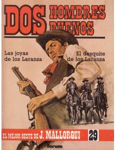 DOS HOMBRES BUENOS -LAS JOYAS DE LOS LARANZA/EL DESQUITE DE LOS LARANZA