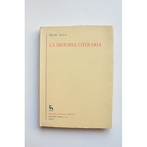 Bild des Verkufers fr La historia literaria zum Verkauf von LIBRERA SOLAR DEL BRUTO
