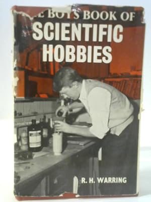 Seller image for The Boy's Book of Scientific Hobbies for sale by World of Rare Books