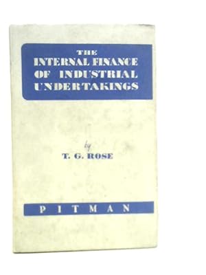 Imagen del vendedor de The Internal Finance of Industrial Undertakings a la venta por World of Rare Books