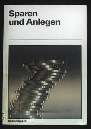 Seller image for Sparen und Anlegen. Leitfaden fr die Geldanlage. for sale by books4less (Versandantiquariat Petra Gros GmbH & Co. KG)