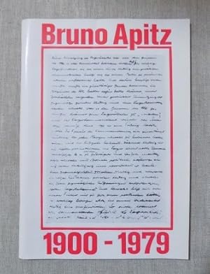 Bild des Verkufers fr Bruno Apitz 1900 - 1979 - Biographie, Texte, Bibliographie. zum Verkauf von Antiquariat BcherParadies