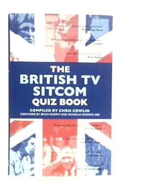 Seller image for The British TV Sitcom Quiz Book for sale by World of Rare Books